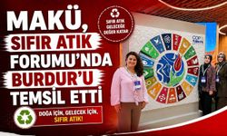 MAKÜ, SIFIR ATIK FORUMU’NDA BURDUR'U TEMSİL ETTİ