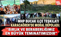 MHP Bucak İlçe Teşkilatı'ndan Birlik ve Beraberlik Etkinliği!