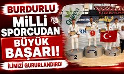Burdurlu Milli Sporcudan Büyük Başarı!