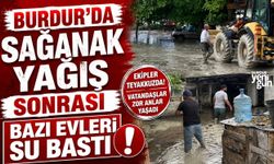 Burdur'da sağanak sonrası bazı evleri su bastı