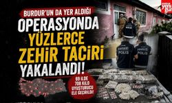 Burdur'un da Yer Aldığı Operasyonda Yüzlerce Zehir Taciri Yakalandı