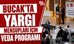 Bucak’ta Yargı Mensupları İçin Veda Programı