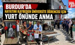 Burdur’da Hayatını Kaybeden Üniversite Öğrencisi İçin Yurt Önünde Anma