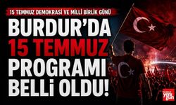 Burdur'da 15 Temmuz Programı Belli Oldu