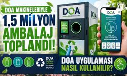DOA makineleriyle 1,5 milyon ambalaj toplandı