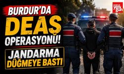 Burdur da DEAŞ Operasyonu! Jandarma Düğmeye Bastı