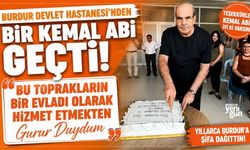 Burdur Devlet Hastanesi'nden bir Kemal Abi geçti