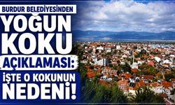 Burdur'da Belediyeden "Yoğun Koku" Açıklaması!