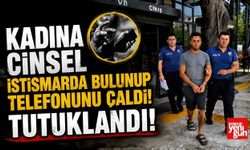 Kadına Cinsel İstismar ve Hırsızlık İddiası! Şüpheli Cezaevinde