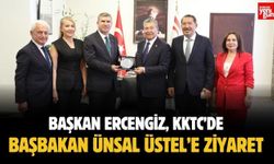 Başkan Ercengiz'den, KKTC Başbakanı Ünsal Üstel’e Ziyaret