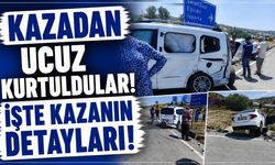 Kazadan Ucuz Kurtuldular! İşte Kazanın Detayları!