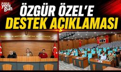 Özgür Özel'e Destek Açıklaması