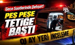 Gece Saatlerinde Dehşet! Peş peşe tetiğe bastı