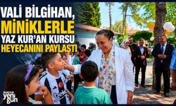 Vali Bilgihan, Miniklerle Yaz Kur'an Kursu Heyecanını Paylaştı