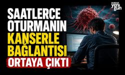 Saatlerce oturmanın kanserle bağlantısı ortaya çıktı