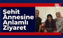 Şehit Annesine Anlamlı Ziyaret