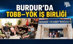 BURDUR'DA TOBB–YÖK İŞ BİRLİĞİ