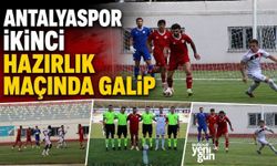 ANTALYASPOR İKİNCİ HAZIRLIK MAÇINDA GALİP