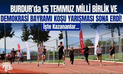 BURDUR'da 15 TEMMUZ MİLLİ BİRLİK VE DEMOKRASİ BAYRAMI KOŞU YARIŞMASI SONA ERDİ! İşte Kazananlar...