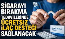 Sigarayı bırakma tedavilerinde ücretsiz ilaç desteği sağlanacak