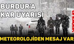 Burdur'a kar uyarısı!
