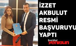 İzzet Akbulut, resmi başvuruyu yaptı