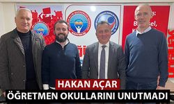 CHP Burdur Milletvekili aday adayı Hakan Açar, öğretmen okullarını unutmadı