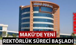 MAKÜ'de yeni Rektörlük süreci başladı!