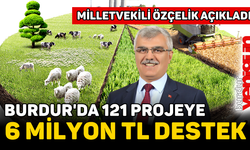 Burdur'da 121 Projeye 6 Milyon TL Destek Verilecek