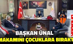 BAŞKAN ÜNAL MAKAMINI ÇOCUKLARA BIRAKTI