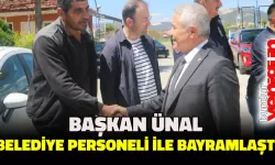Başkan Ünal Belediye Personeliyle Bayramlaştı