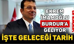 Ekrem İmamoğlu Burdur'a Geliyor!