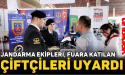 Jandarma’dan fuara katılan çiftçilere önemli uyarılar