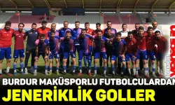 Burdur Maküsporlu futbolcuların attığı jeneriklik goller