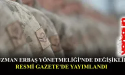 Uzman Erbaş Yönetmeliği'nde değişiklik Resmi Gazete'de yayımlandı