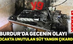 Ocakta unutulan süt yangın çıkardı