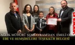 Sağlık Müdürü Şenbayram’dan emekli olan ebe ve hemşirelere teşekkür belgesi