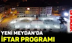 Yeni meydan, iftar etkinliğine ev sahipliği yapacak