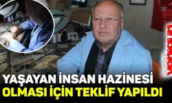 Burdurlu sipsi ustasının, yaşayan insan hazinesi olması için teklif yapıldı