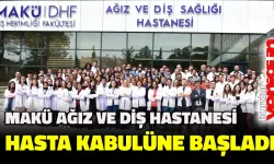 MAKÜ Ağız ve Diş Sağlığı Hastanesi Hasta Kabulüne Başlıyor