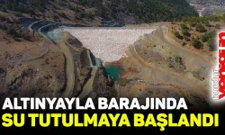 Altınyayla barajında su tutulmaya başlandı