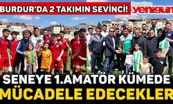 2 Takım, Burdur 1.Amatör Kümeye Yükseldi!