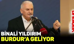 Binali Yıldırım, Burdur'a geliyor