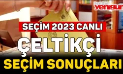 Çeltikçi Seçim Sonuçları-Seçim 2023