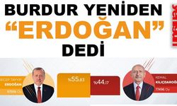 BURDUR YENİDEN ERDOĞAN DEDİ