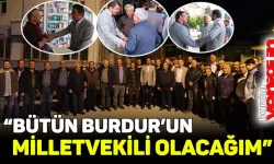 Faruk Erkan: "Bütün Burdur'un Milletvekili olacağım"