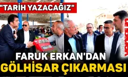 Faruk Erkan’dan Gölhisar çıkarması