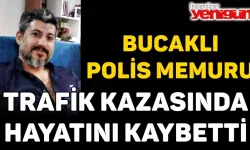 Bucaklı Polis Memuru Trafik Kazasında Hayatını Kaybetti