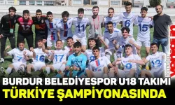 Burdur Belediyespor U18 Takımı Türkiye şampiyonasında