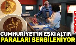 Cumhuriyet'in en eski altın paraları Antalya'da sergileniyor